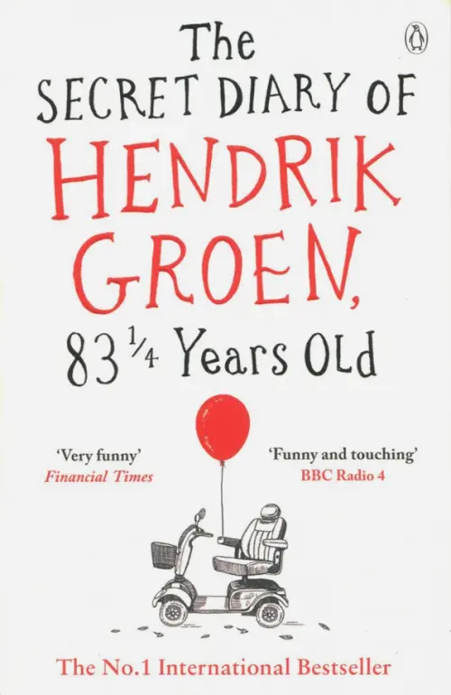 

The Secret Diary of Hendrik Groen, 831/4 Years Old, Белый