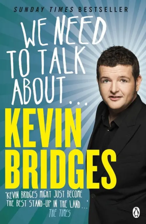 

We Need to Talk About... Kevin Bridges, Голубой