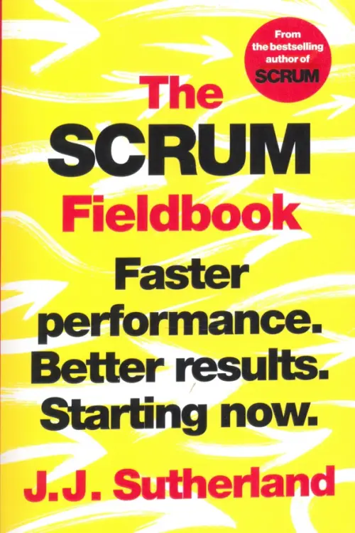

The Scrum Fieldbook, Жёлтый