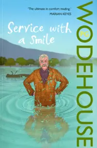 Service with a Smile. Blandings Novel