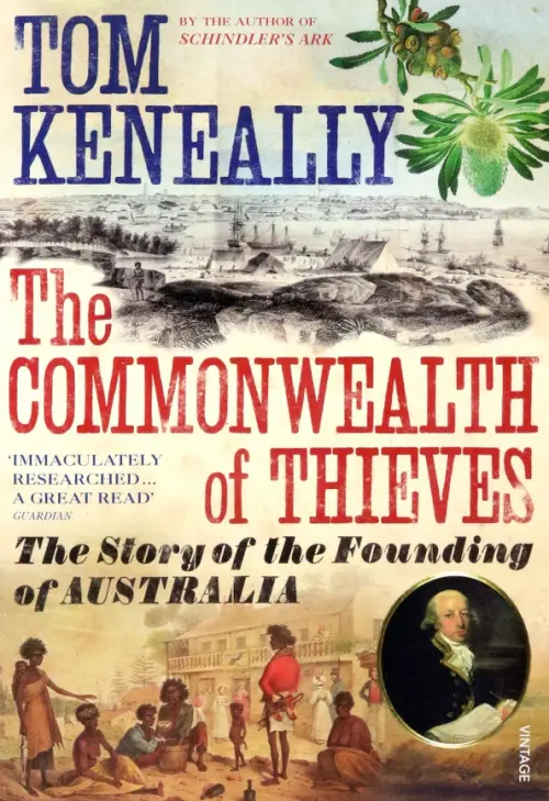 

The Commonwealth of Thieves. The Story of the Founding of Australia, Жёлтый