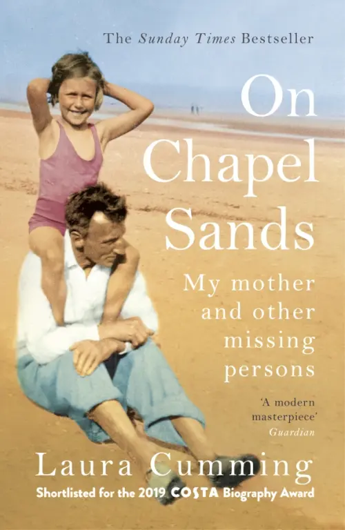 

On Chapel Sands. My mother and other missing persons