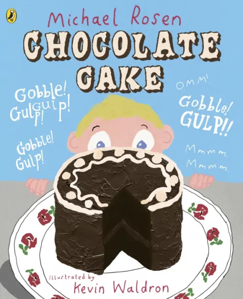 

Chocolate Cake, Голубой