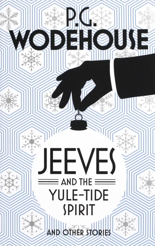 

Jeeves and the Yule-Tide Spirit and Other Stories, Голубой