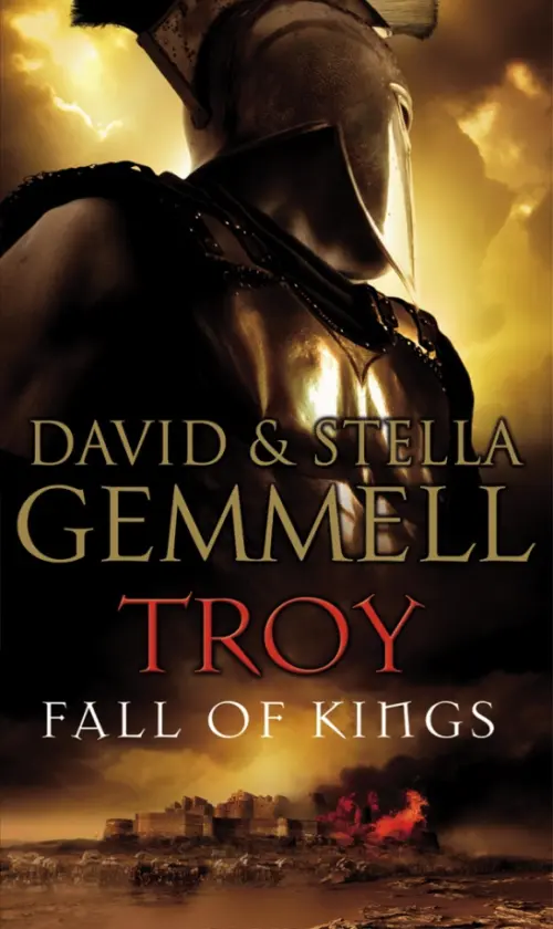 Troy. Fall Of Kings