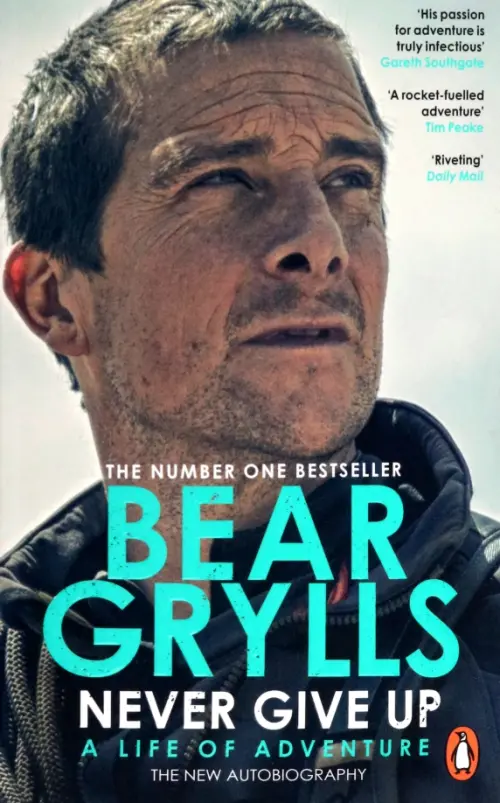 

Never Give Up. A Life of Adventure. The New Autobiography, Серый