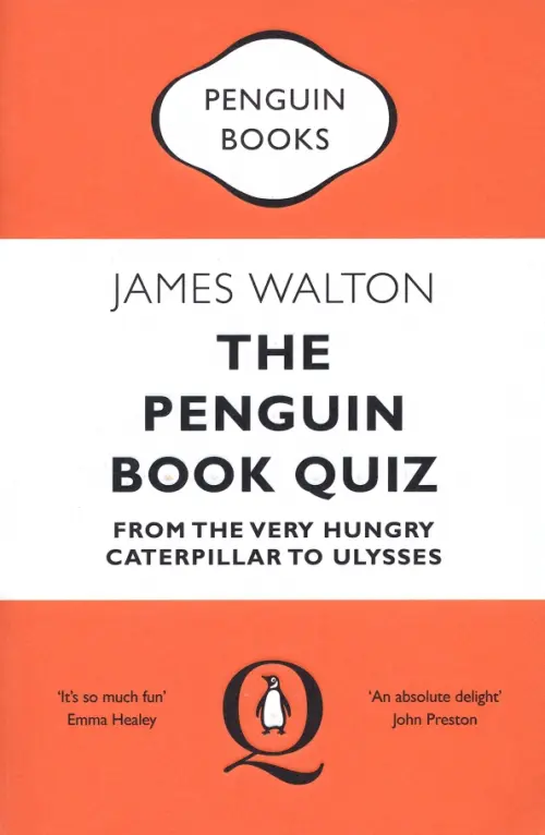 

The Penguin Book Quiz. From The Very Hungry Caterpillar to Ulysses, Оранжевый