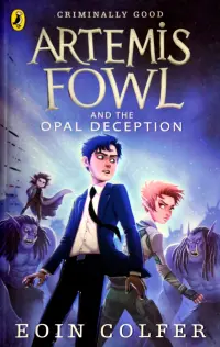 Artemis Fowl and the Opal Deception