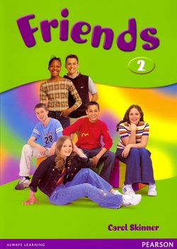 Friends. Level 2. Students' Book