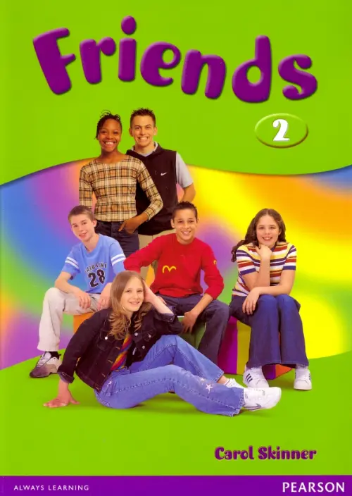 Friends. Level 2. Students Book - Skinner Carol