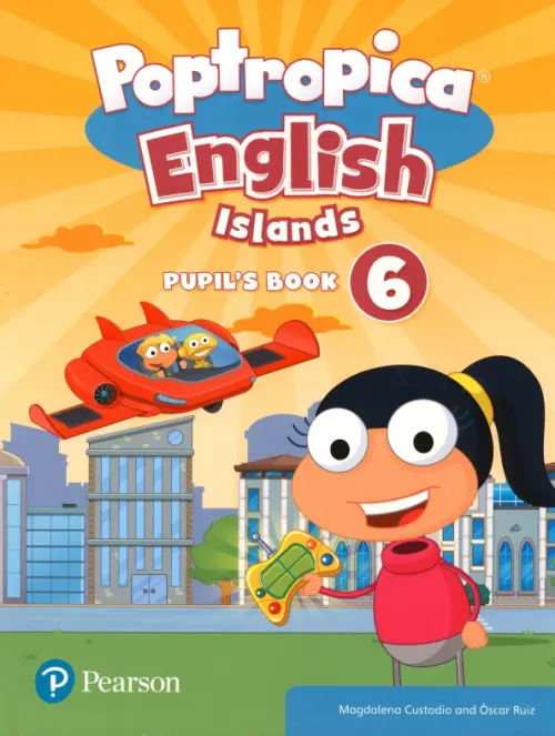 Poptropica English Islands. Level 6. Pupils Book - Custodio Magdalena, Ruiz Oscar