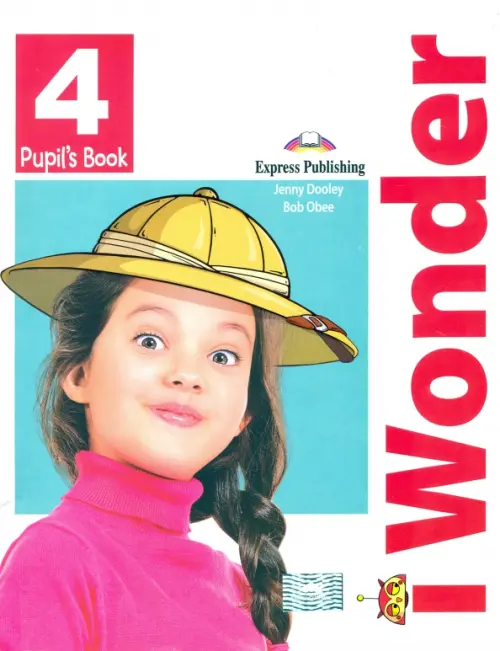 

I-wonder 4. Pupil's book. Учебник, Белый