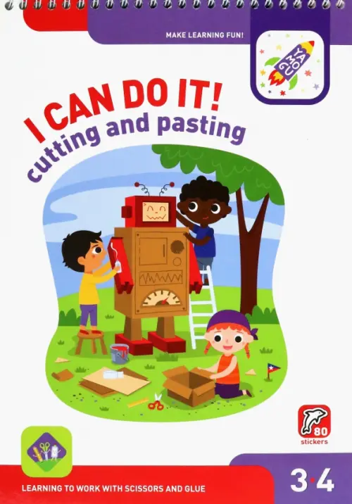 

I Can Do It! Cutting and Pasting. Age 3-4. На английском языке, Белый