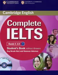 Complete IELTS Bands 5-6.5 Student's Book without Answers with CD-Rom