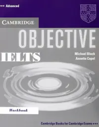 Objective IELTS. Advanced. Workbook