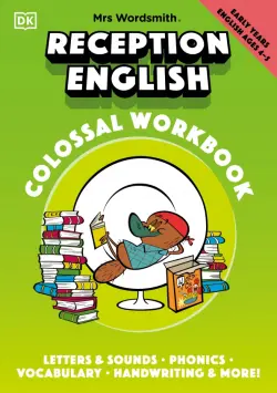 Mrs Wordsmith Reception English Colossal Workbook, Ages 4-5. Early Years