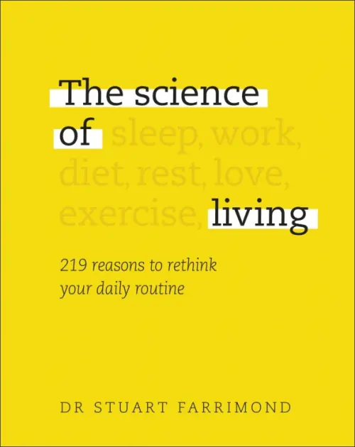 

The Science of Living. 219 Reasons to Rethink Your Daily Routine, Жёлтый