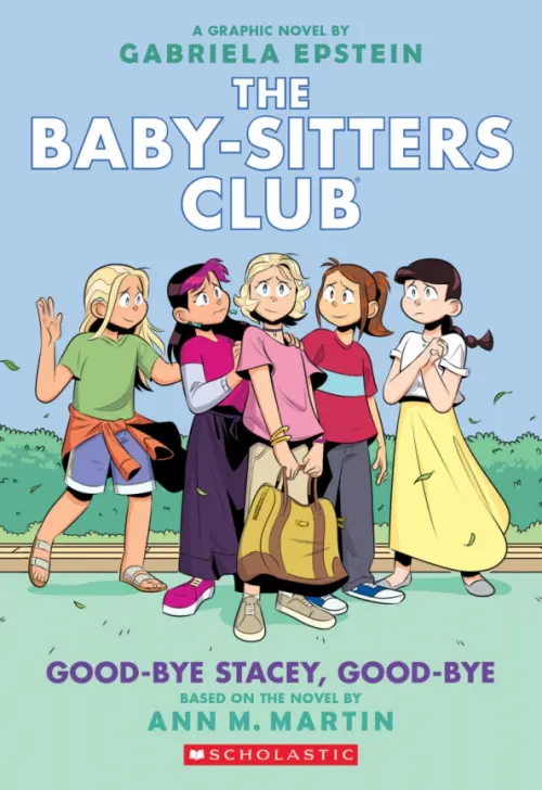 

Good-Bye Stacey, Good-Bye. Graphic Novel