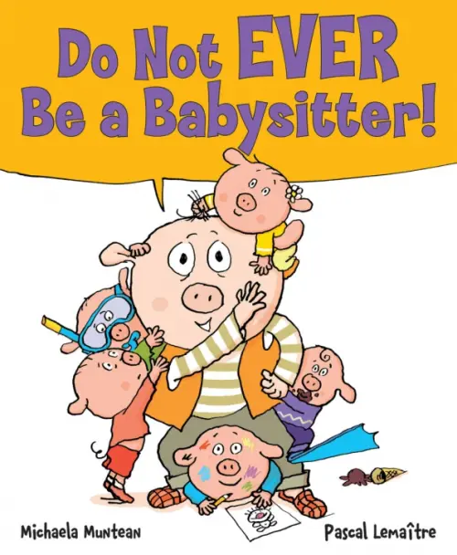 

Do Not Ever Be a Babysitter!, Белый
