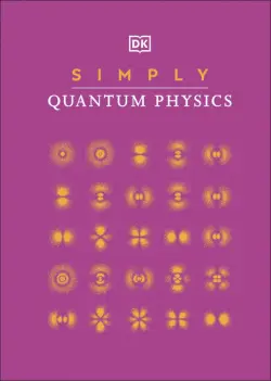 Simply Quantum Physics
