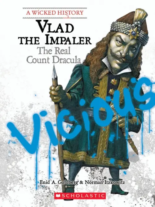 

Vlad the Impaler. The Real Count Dracula, Белый