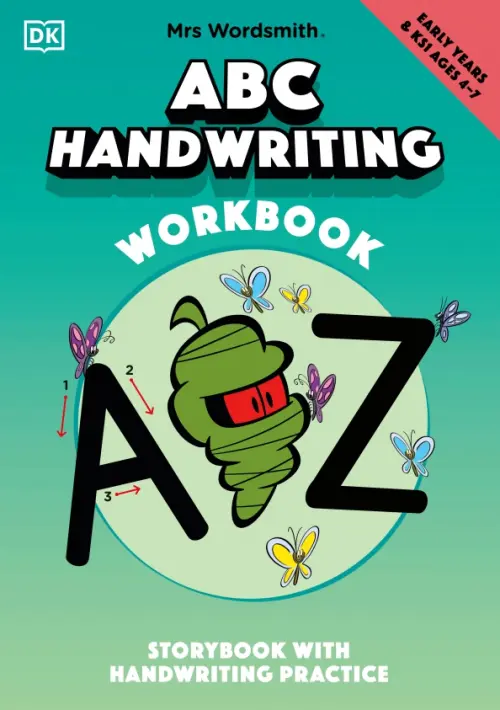 

Mrs Wordsmith ABC Handwriting Book, Ages 4-7. Early Years & Key Stage 1, Зелёный