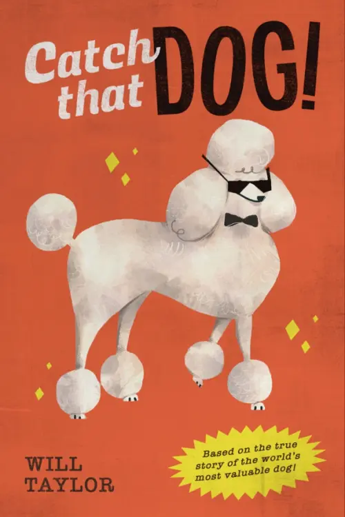 

Catch that Dog!, Оранжевый