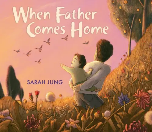 

When Father Comes Home
