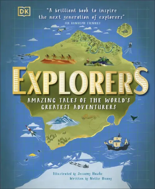 

Explorers. Amazing Tales of the World's Greatest Adventurers, Голубой