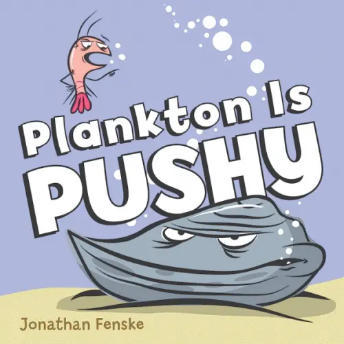 

Plankton Is Pushy, Фиолетовый