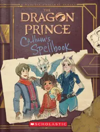 The Dragon Prince. Callum's Spellbook