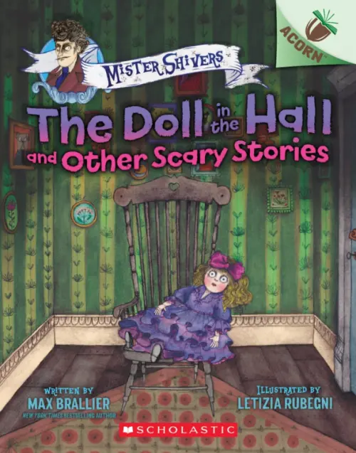 

The Doll in the Hall and Other Scary Stories