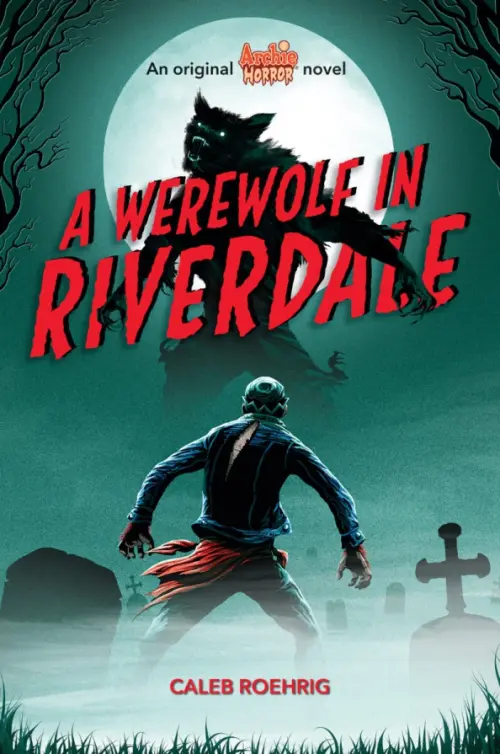 

A Werewolf in Riverdale, Зелёный