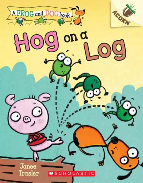 

Hog on a Log