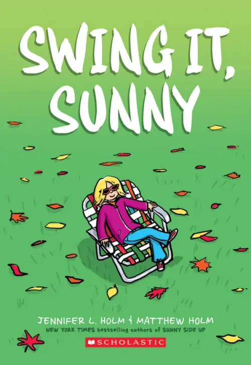 

Swing It, Sunny, Зелёный