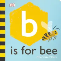 B is for Bee