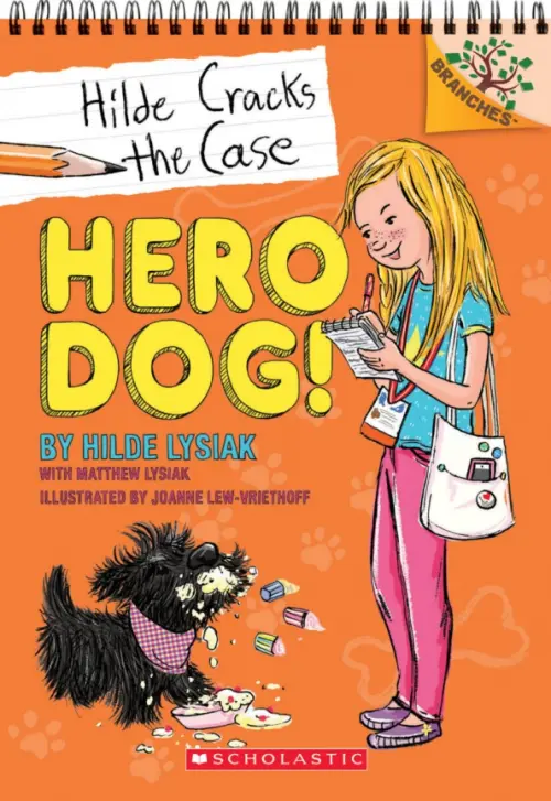 

Hero Dog!, Оранжевый