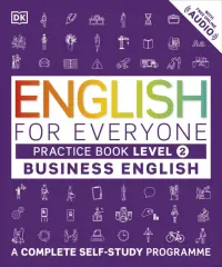 English for Everyone. Business English. Practice Book. Level 2