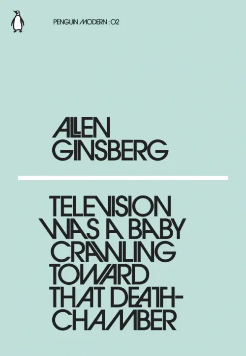 

Television Was a Baby Crawling Toward That Deathchamber, Зелёный