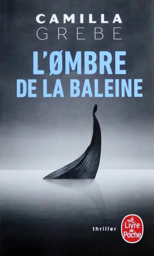 

L'ombre de la baleine, Серый