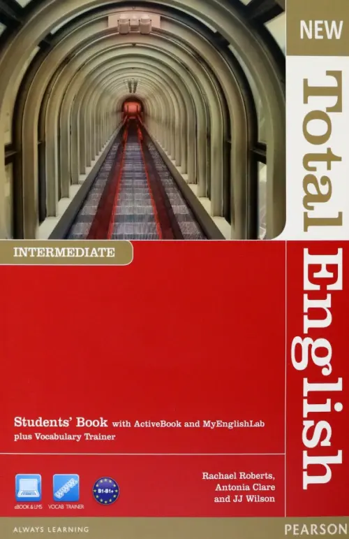 New Total English. Intermediate. Students Book + CD + MyEnglishLab - Clare Antonia, Wilson JJ, Roberts Rachael