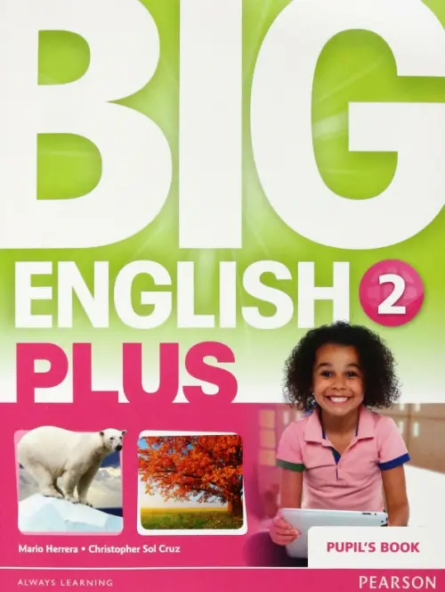 Big English Plus 2. Pupils Book - Herrera Mario, Cruz Christopher Sol