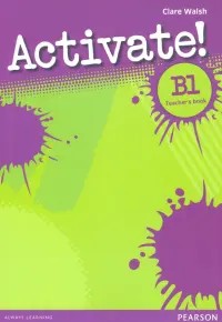 Activate! B1. Teacher's Book