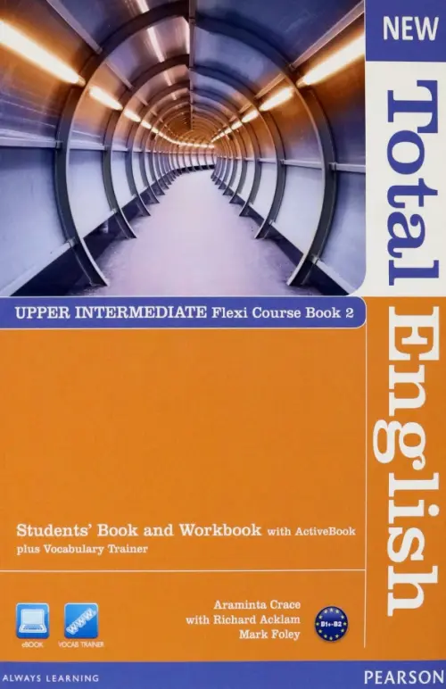 New Total English. Upper Intermediate. Flexi Coursebook 2 Pack - Foley Mark, Acklam Richard, Crace Araminta