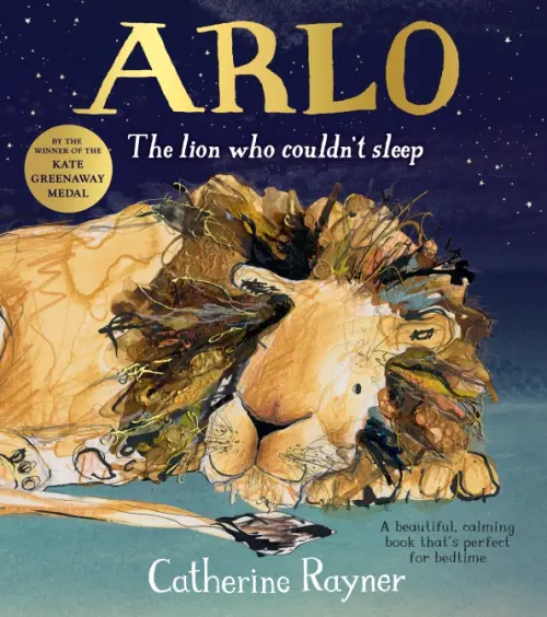 Arlo. The Lion Who Couldn't Sleep