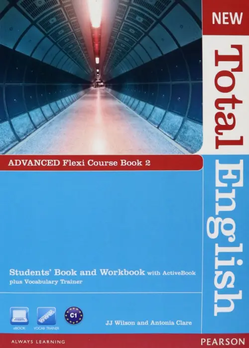 New Total English. Advanced. Flexi Coursebook 2 Pack - Clare Antonia, Wilson JJ