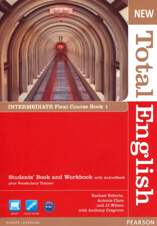 New Total English. Intermediate. Flexi Coursebook 1 Pack - Clare Antonia, Wilson JJ, Roberts Rachael