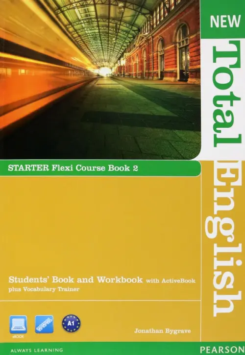 New Total English. Starter. Flexi Coursebook 2 Pack - Bygrave Jonathan