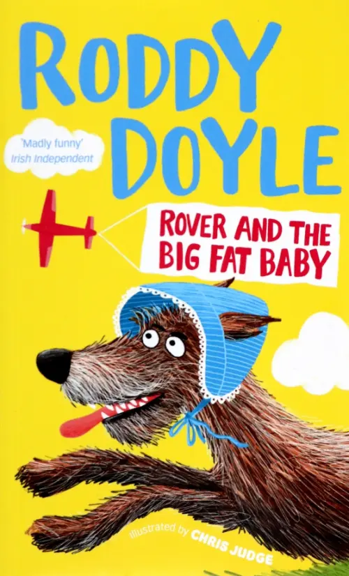

Rover and the Big Fat Baby, Жёлтый
