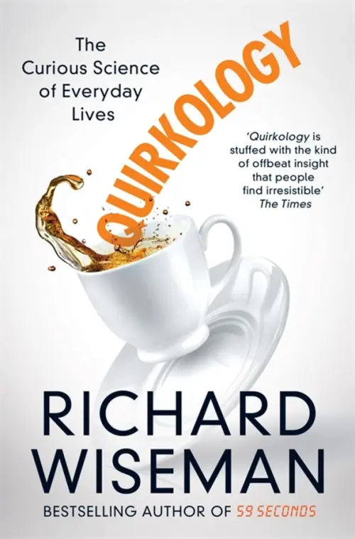 

Quirkology. The Curious Science of Everyday Lives, Серый